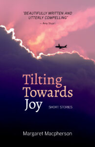 Tilting Towards Joy